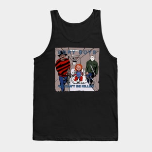 We Can’t Be Killed Tank Top